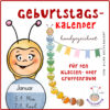 Geburtstagskalender Kita Vorlage zum Ausdrucken Kindergarten Gundi geburtstagswurm Wilma Wochenwurm U3 basteln Grundschule PDF