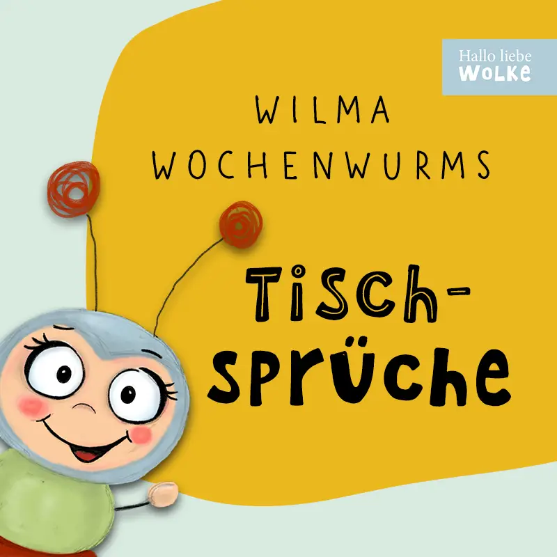 Tischsprueche Kindergarten von Wilma Wochenwurm