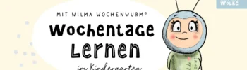 Wilma Wochenwurm Wochentage lernen Kindergarten Wilmas Material