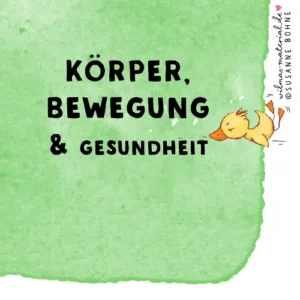 Körper, Bewegung und Gesundheit