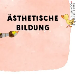 Ästhetische Bildung