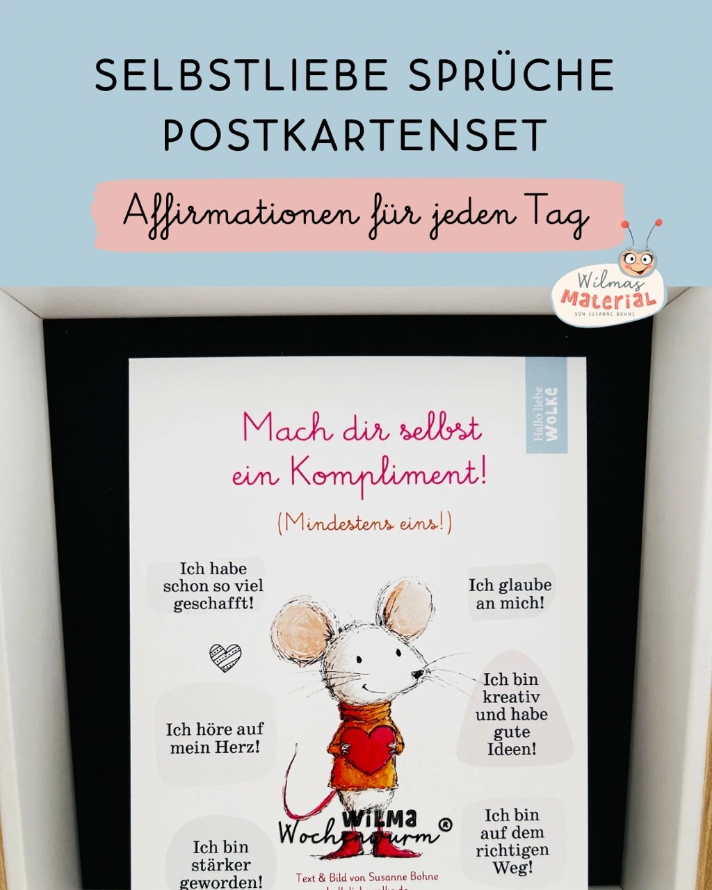 Selbstliebe Postkarte - Mach dir selbst ein Kompliment - Mut-Maus mit Affirmationen von Wilma Wochenwurm