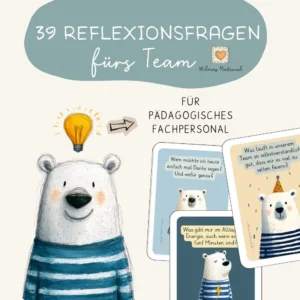 39 Reflexionsfragen Kita-Team von Wilmas Material Wilma Wochenwurm