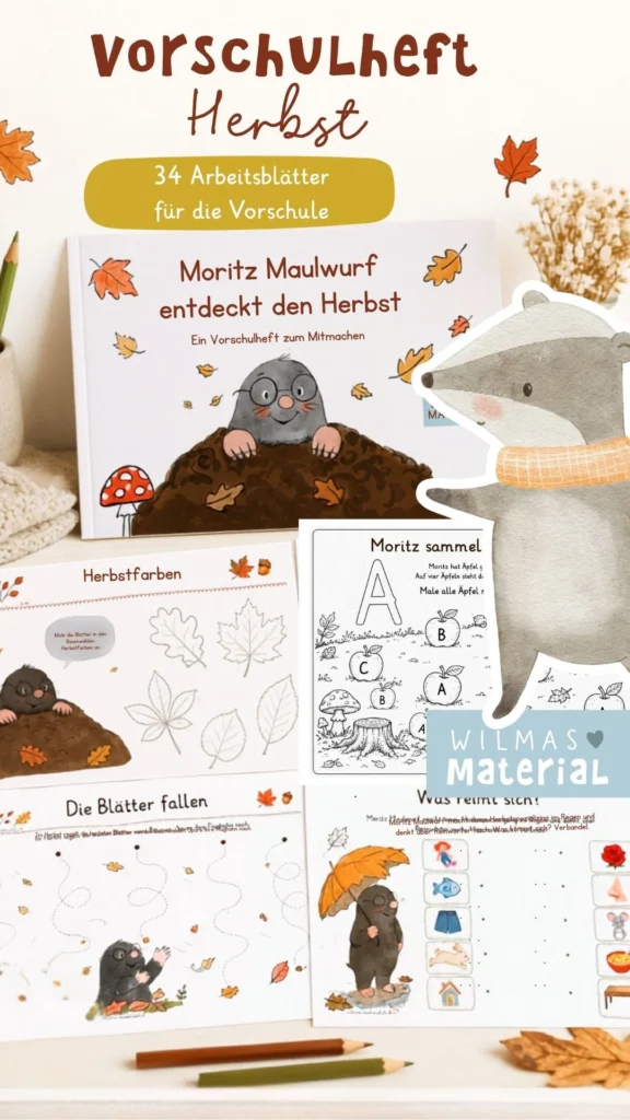 Vorschulheft Herbst mit Moritz Maulwurf, 34 Arbeitsblätter für die Vorschule von Wilmas Material zum Ausdrucken