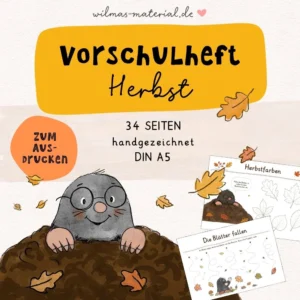 Titelbild vom Vorschulheft Herbst mit Moritz Maulwurf von wilmas-material.de, 34 handgezeichnete Seiten im Format DIN A5 zum Ausdrucken