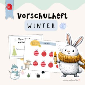 Vorschulheft Winter mit Vorschulübungen Winter von Wilmas Material als PDF: Deckblatt und Übungsseite „Schau genau“ mit Christbaumkugeln, daneben ein Hase mit gelbem Schal und ein Schneemann
